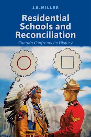 Residential Schools and Reconciliation