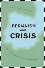 Iberianism and Crisis