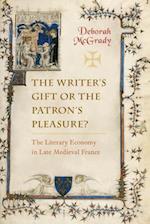 The Writer's Gift or the Patron's Pleasure?