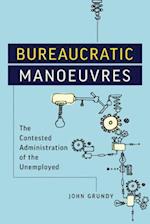Bureaucratic Manoeuvres
