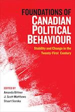 Foundations of Canadian Political Behaviour