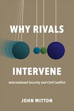 Why Rivals Intervene