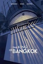 The King of Bangkok