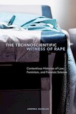 Technoscientific Witness of Rape