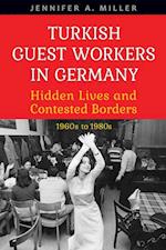 Turkish Guest Workers in Germany