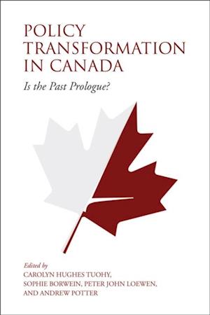 Policy Transformation in Canada