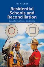 Residential Schools and Reconcilliation