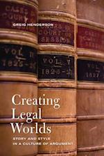 Creating Legal Worlds