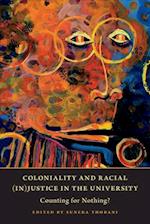 Coloniality and Racial (In)Justice in the University