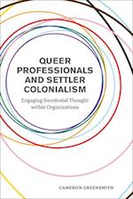 Queer Professionals and Settler Colonialism