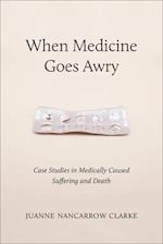 When Medicine Goes Awry