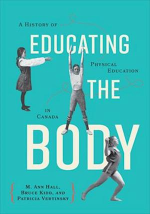 Educating the Body