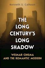 The Long Century's Long Shadow