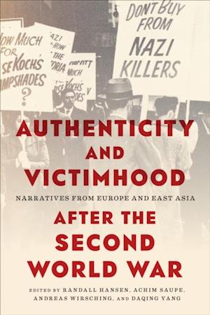 Authenticity and Victimhood after the Second World War