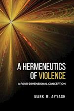 Hermeneutics of Violence