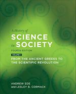 History of Science in Society, Volume I