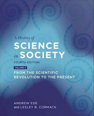 History of Science in Society, Volume II