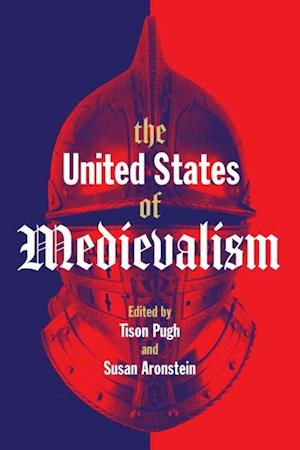 United States of Medievalism