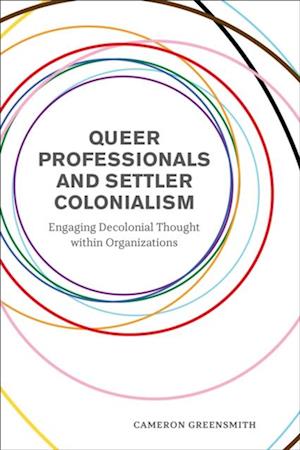 Queer Professionals and Settler Colonialism