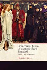 Communal Justice in Shakespeare's England