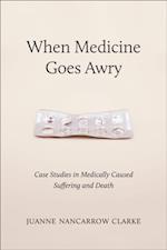When Medicine Goes Awry