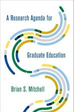 Research Agenda for Graduate Education