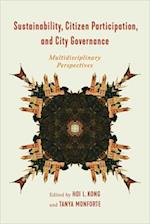 Sustainability, Citizen Participation, and City Governance