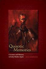 Quixotic Memories