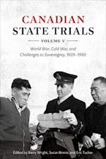 Canadian State Trials, Volume V
