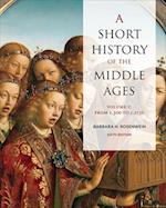 A Short History of the Middle Ages, Volume I
