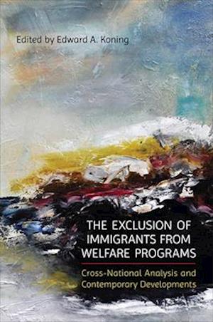 The Exclusion of Immigrants from Welfare Programs