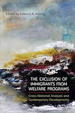 The Exclusion of Immigrants from Welfare Programs