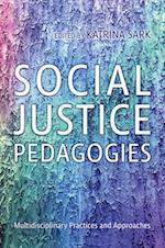 Social Justice Pedagogies