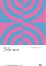 Queer Anthropology