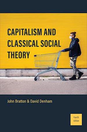 Capitalism and Classical Social Theory