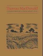 Thoreau MacDonald : A Catalogue of Design and Illustration 