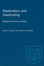 Mastication and Swallowing