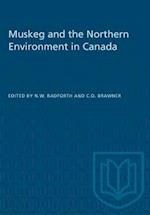 Muskeg and the Northern Environment in Canada