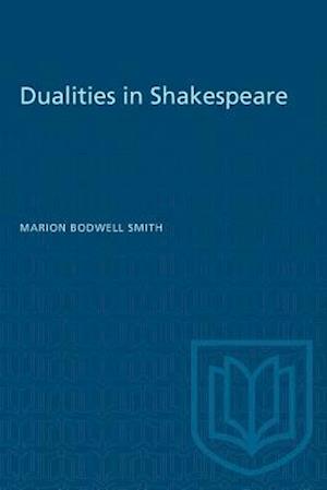 Dualities in Shakespeare