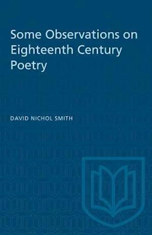 Some Observations on Eighteenth Century Poetry