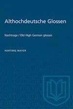 Althochdeutsche Glossen : Nachtrage / Old High German glosses 