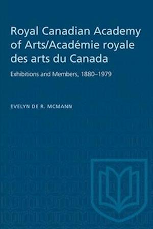 Royal Canadian Academy of Arts/Acad&#65533;mie royale des arts du Canada