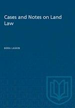 Cases and Notes on Land Law 