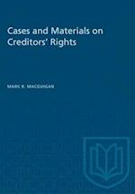 Cases and Materials on Creditors' Rights 