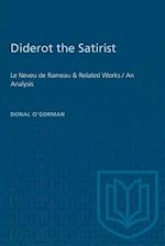 Diderot the Satirist : Le Neveu de Rameau & Related Works / An Analysis 