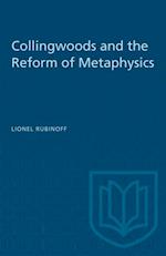 Collingwoods and the Reform of Metaphysics