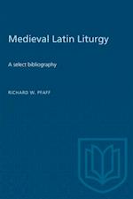 Medieval Latin Liturgy