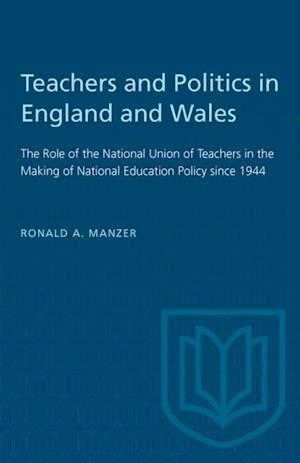 Teachers and Politics in England and Wales