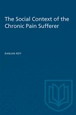 Social Context of the Chronic Pain Sufferer