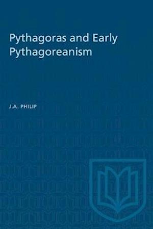 Pythagoras and Early Pythagoreanism